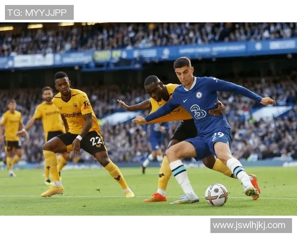 切尔西与狼队精彩对决录像回放全程回顾与精彩瞬间分析